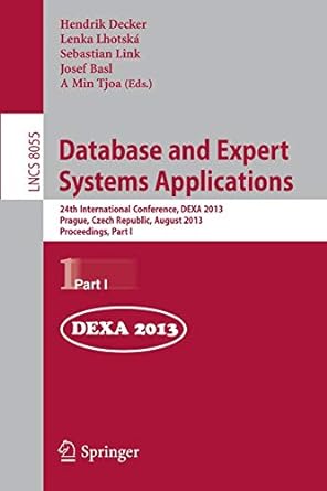 database and expert systems applications 24th international conference dexa 2013 prague czech republic august