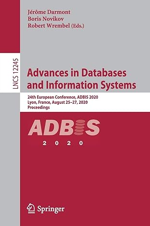 advances in databases and information systems uropean conference adbis 2020 lyon france august 25 27 2020