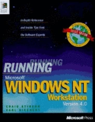 running microsoft windows nt workstation 4 0 1st edition craig stinson ,carl siechert 1572312262,