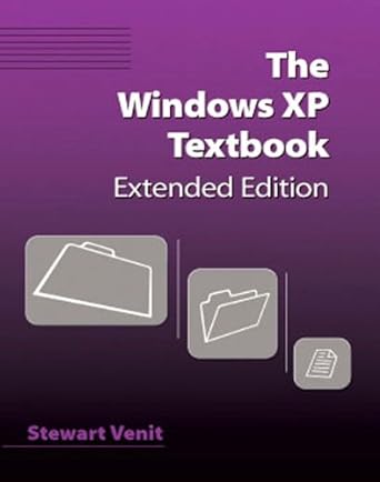 the windows xp textbook extended edition 1st edition stewart venit 1576760804, 978-1576760802