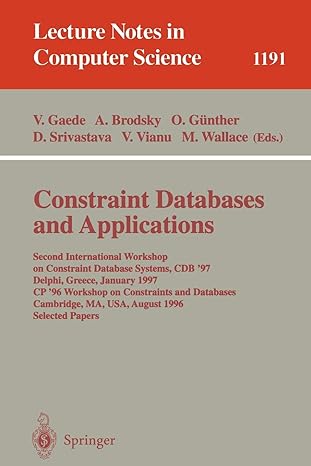 constraint databases and applications second international workshop on constraint database systems cdb 97