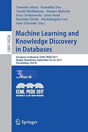 machine learning and knowledge discovery in databases european conference ecml pkdd 2017 skopje macedonia