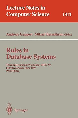 rules in database systems third international workshop rids 97 sk vde sweden june 26 28 1997 proceedings lncs