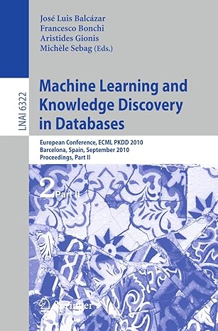 machine learning and knowledge discovery in databases european conference ecml pkdd 2010 barcelona spain