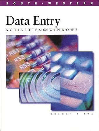 data entry activities for windows 1st edition bux gorman ,william bux ,kenneth l gorman william bux