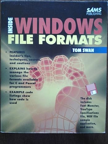 inside windows file formats 1st edition tom swan 0672303388, 978-0672303388
