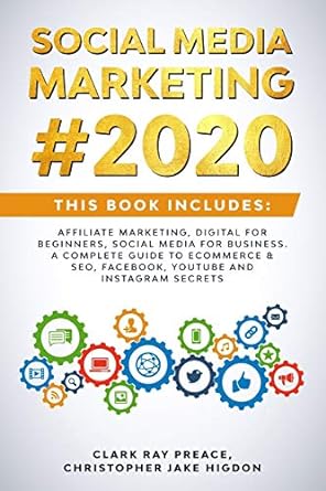 social media marketing 2020 this book includes affiliate marketing digital for beginners social media for