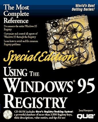 the most complete reference using the windows 95 registry special edition 1st edition jerry honeycutt
