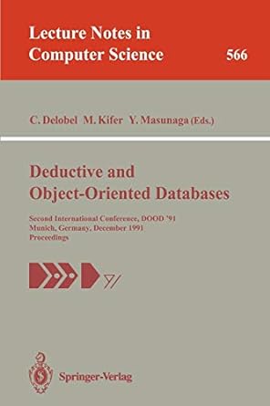 deductive and object oriented databases second international conference dood 91 munich germany december 18