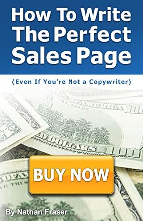 how to write the perfect sales page 1st edition nathan fraser ,shannon moore 179584034x, 978-1795840347