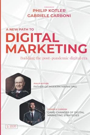a new path to digital marketing building the post pandemic digital era 1st edition gabriele carboni ,kotler