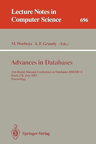 advances in databases 11th british national conference on databases bncod 11 keele uk july 7 9 1993