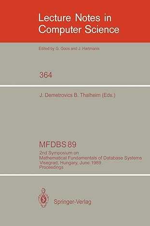 mfdbs 89 2nd symposium on mathematical fundamentals of database systems visegrad hungary june 26 30 1989