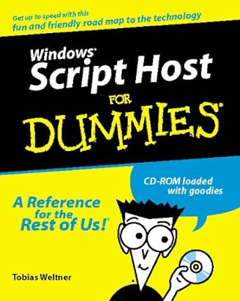 windows script host for dummies 1st edition tobias weltner 0764507737, 978-0764507731