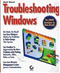 troubleshooting windows 1st edition mark minasi 0782111157, 978-0782111156