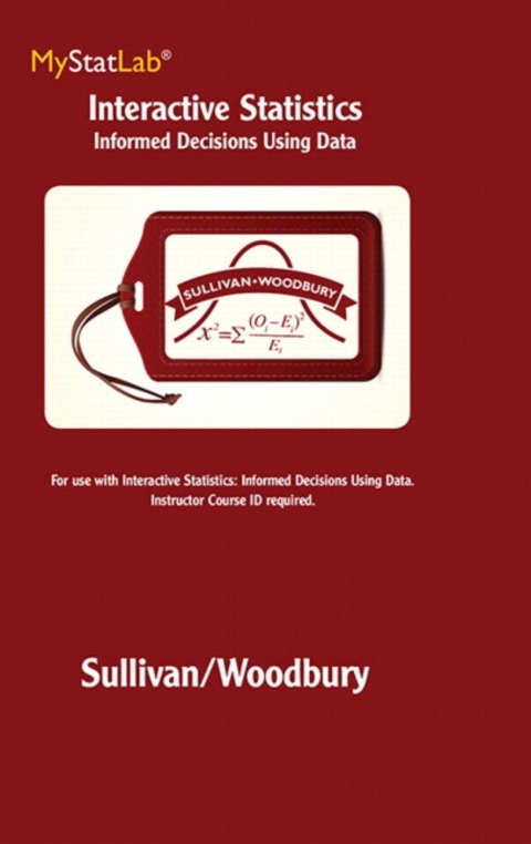 interactive statistics informed decisions using data 1st edition sullivan , woodbury 0321782593, 9780321782595