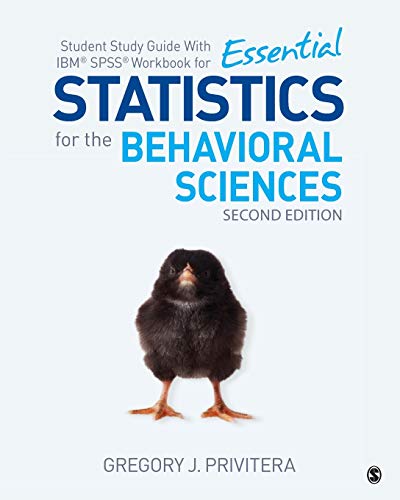 student study guide with ibm spss workbook for essential statistics for the behavioral sciences 2nd edition