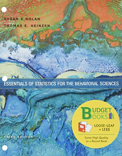 essentials of statistics for the behavioral sciences 3rd edition susan a nolan,thomas heinzen 1464177163,