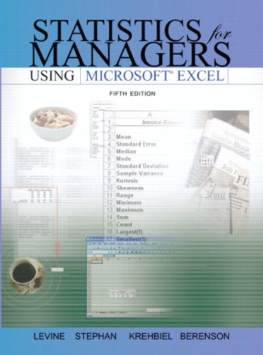 statistics for managers using microsoft excel 5th edition levine, berenson 0132295458, 9780132295451