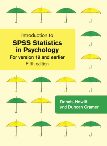 introduction to spss statistics in psychology for version 19 and earlier 5th edition duncan cramer