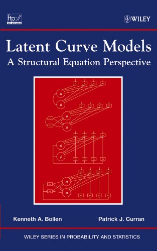 latent curve models a structural equation perspective 1st edition a bollen 047145592x, 9780471455929