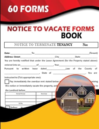 notice to vacate forms book 1st edition germiane f. haugen 979-8440520615