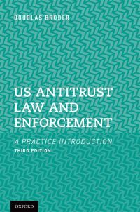 us antitrust law and enforcement a practice introduction 3rd edition douglas broder 0198747357, 9780198747352