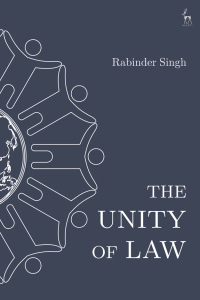 the unity of law 1st edition rabinder singh 1509949429, 9781509949427
