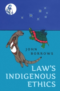 laws indigenous ethics 1st edition john borrows 1487523556, 9781487523558