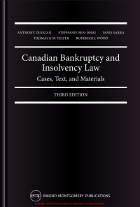 canadian bankruptcy and insolvency law cases text and materials 3rd edition anthony duggan, stephanie ben