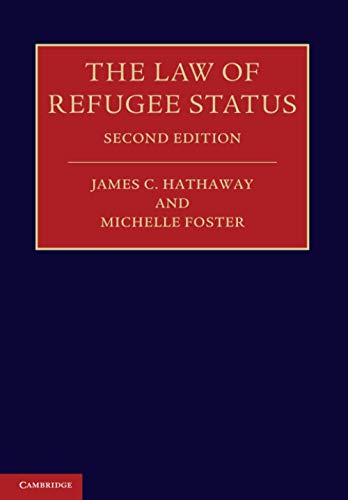 the law of refugee status 2nd edition james c hathaway , michelle foster 1107688426, 9781107688421