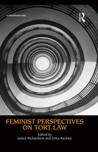 feminist perspectives on tort law 1st edition janice richardson , erika rackley 0415731895, 9780415731898