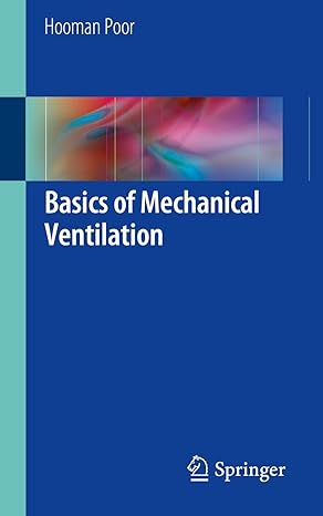 basics of mechanical ventilation 1st edition hooman poor 3319899805, 978-3319899800