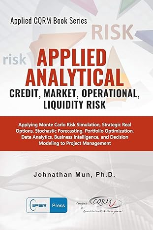 applied analytical credit market operational liquidity risk 1st edition dr. johnathan mun 1734481145,