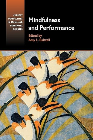 mindfulness and performance 1st edition amy l. baltzell 1107427061, 978-1107427068