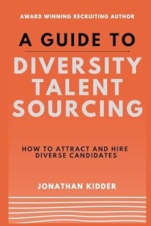 a guide to diversity talent sourcing how to attract and hire diverse candidates using boolean strings and