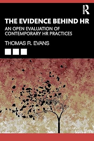 the evidence behind hr 1st edition thomas r. evans 036747672x, 978-0367476724