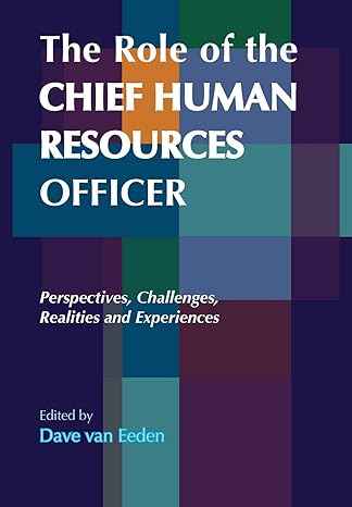 the role of the chief human resources officer 1st edition dave van eeden 1869224906, 978-1869224905