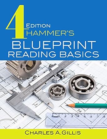 hammer s blueprint reading basics 4th edition charles gillis, warren hammer 0831136146, 978-0831136147