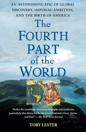 an astonishing epic of global discovery imperial ambition and the birth of america the fourth part of the