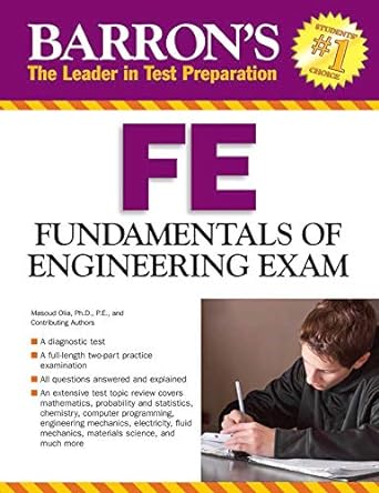 fe exam fundamentals of engineering exam 3rd edition masoud olia ph.d. 1438003102, 978-1438003108