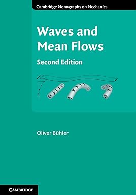 waves and mean flows 2nd edition oliver buhler 1107669669, 978-1107669666