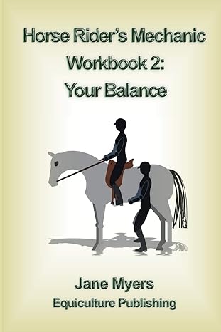 horse riders mechanic workbook 2 your balance 1st edition jane myers 0994156111, 978-0994156112