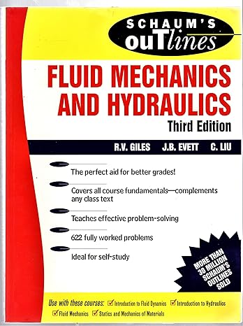 schaum s outline of fluid mechanics and hydraulics 3rd edition ranald giles, cheng liu, jack evett