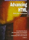 advancing html style and substance 1st edition inc o'reilly media 1565922646, 978-1565922648