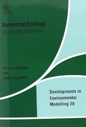 numerical ecology developments in environmental modelling 20 2nd edition p. legendre ,louis legendre