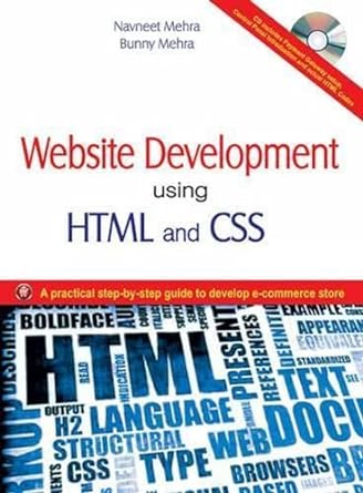 website development using html and css a practical step by step guide to develop e commerce store 1st edition