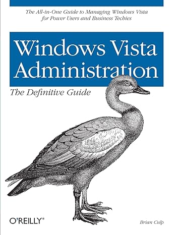 the all in one guide to managing windows vista for power users and business techles windows vista