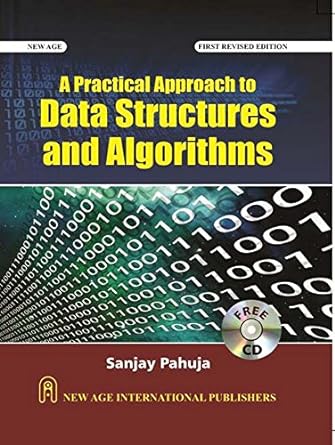 practical approach to data structures and algorithms 1st edition sanjay pahuja 8122428045, 978-8122428049