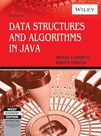 data structures and algorithms in java 3rd edition roberto tamassia 8126515228, 978-8126515226